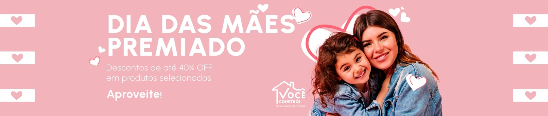 Dia das Mães premiado